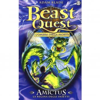 Amictus. La regina degli insetti. Beast Quest. Vol. 30