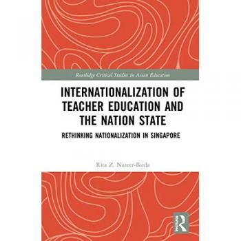 Internationalization of Teacher Education and the Nation State