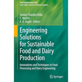 Engineering Solutions for Sustainable Food and Dairy Production