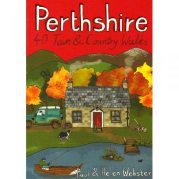 Perthshire: 40 Town and Country Walks