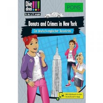 Pons Die Drei !!! Donuts And Crimes In New York: Ein Deutsch-Englischer Reisekrimi Mit Hörbuch Für Das 3./4. Lernjahr