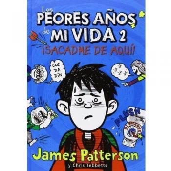 LOS PEORES AÑOS DE MI VIDA 2