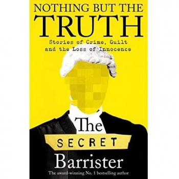 Nothing But The Truth: Crime and Guilt Stories
