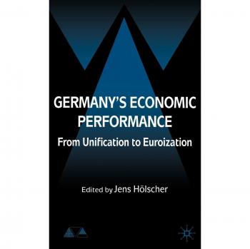 Germany's Economic Performance, Anglo-German Foundation for the Study of Industrial Society