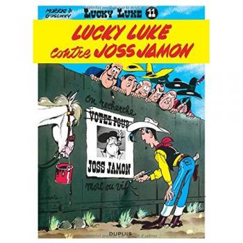 Lucky Luke, tome 11 : Lucky Luke contre Joss Jamon