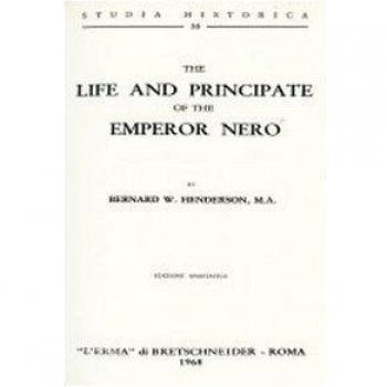 The life and principate of the emperor Nero (1905)