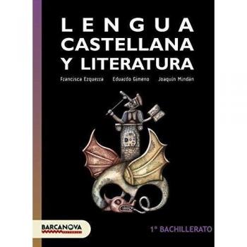 LENGUA CASTELLANA Y LITERATURA 1 Bachillerato