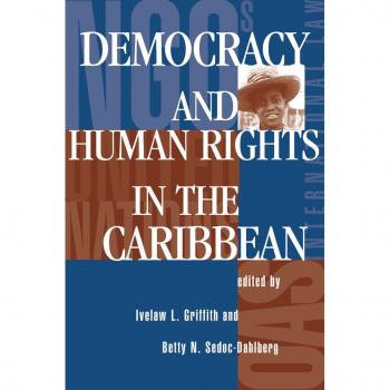 Democracy And Human Rights In The Caribbean
