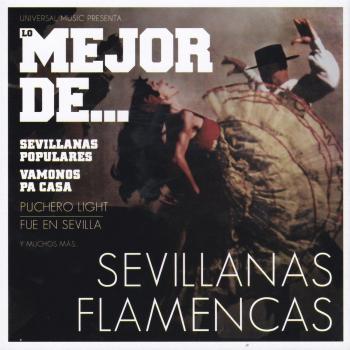 Lo Mejor De Sevillanas Flamencas