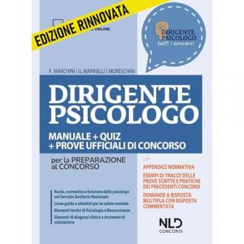 Dirigente psicologo. Manuale + quiz per la preparazione al concorso