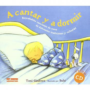 A cantar y a dormir (Tapa dura).