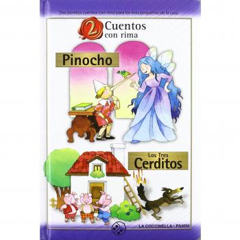 Cuentos con rima 2. Pinocho & Los tres cerditos