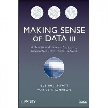 Making Sense of Data III