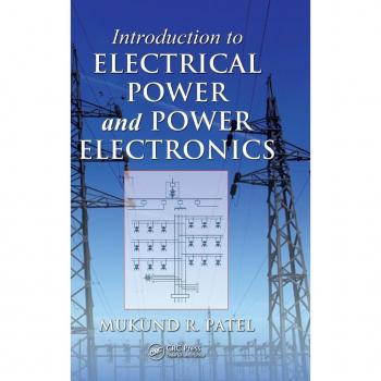 CRC Press I, LLC Introduction to Electrical Power and Power Electronics
