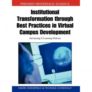 Institutional Transformation through Best Practices in Virtual Campus Development