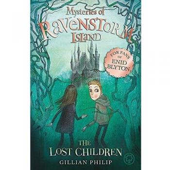 The Lost Children: Book 1 (Mysteries of Ravenstorm Island)