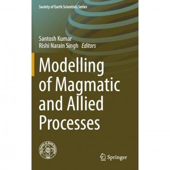 Modelling Of Magmatic And Allied Processes (Society Of Earth Scientists Series) (Hardcover)