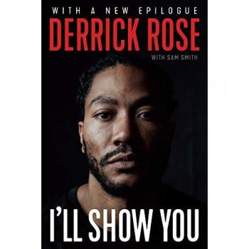 I'll Show You, by Derrick Rose