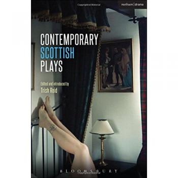 Contemporary Scottish Plays: Caledonia; Bullet Catch; the Artist Man and Mother Woman; Narrative; Rantin'