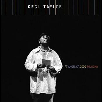 Album de jazz Cecil Taylor à Angelica 2000 Bologne