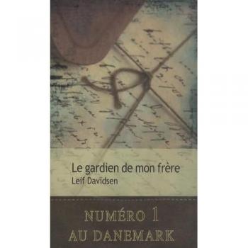 Le gardien de mon frère