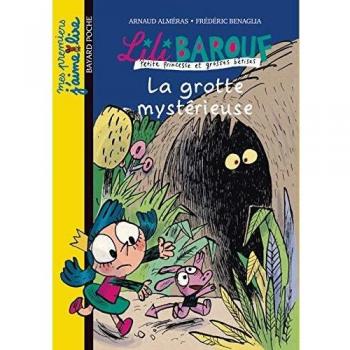 Lili Barouf/La Grotte Mysterieuse