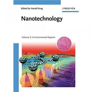 Nanotechnology: Volume 2: Environmental Aspects