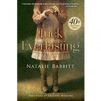 Tuck Everlasting. Anniversary Edition