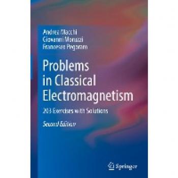 Problems in Classical Electromagnetism: 203 Exercises with Solutions