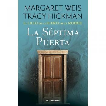 El Ciclo De La Puerta De La Muerte Nº 07/07 La Séptima Puert