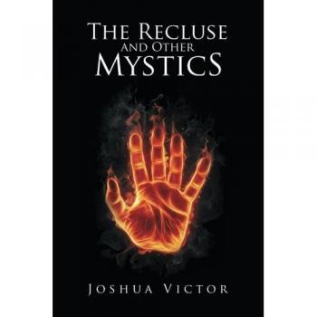 The Recluse and Other Mystics