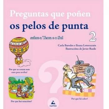 Preguntas que poñen os pelos de punta 2: Sobre a Terra e o Sol (Infantil)