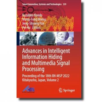 Advances in Intelligent Information Hiding and Multimedia Signal Processing