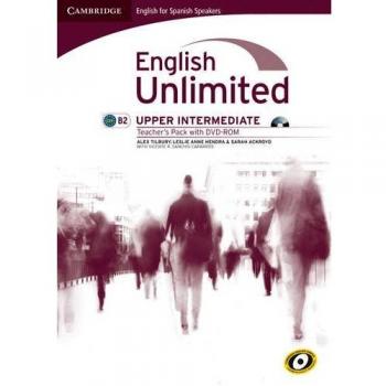 English unlimited for spanish speakers upper intermediate teacher's pack