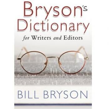 Bill Bryson Bryson'S Dictionary: For Writers And Editors