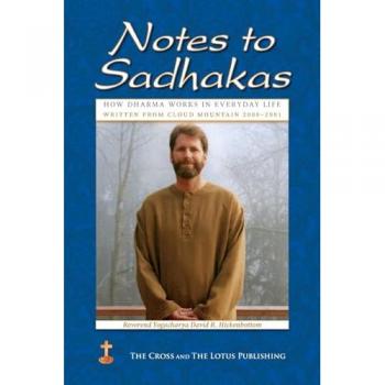 Notes to Sadhakas: How Dharma Works in Everyday Life
