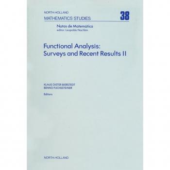 Functional Analysis: Surveys and Recent Results II
