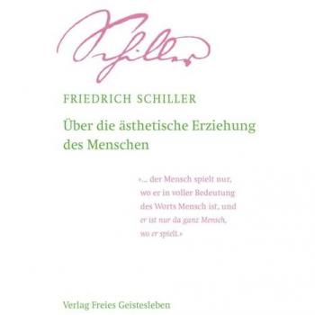 Ãber die Ã¤sthetische Erziehung des Menschen