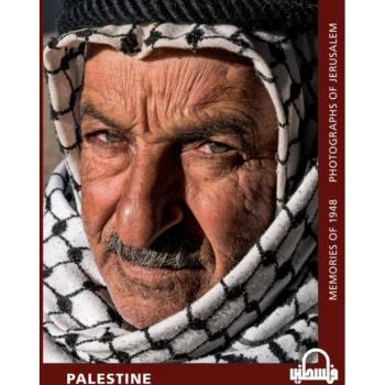 Palestine : Memories of 1948
