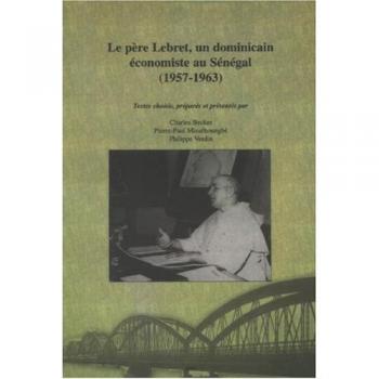 Le père Lebret, un dominicain économiste au Sénégal