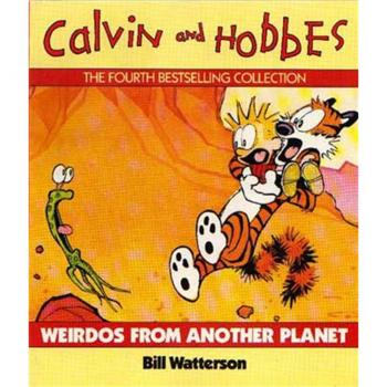 Calvin And Hobbes Weirdos From Another Planet