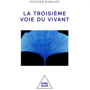 La Troisième voie du vivant