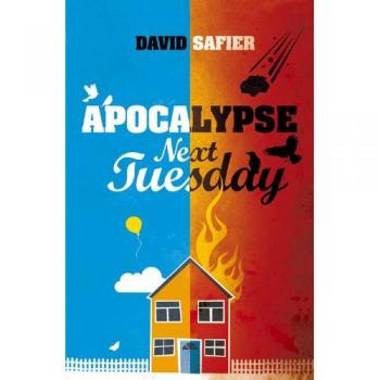 Apocalypse Next Tuesday (Paperback)