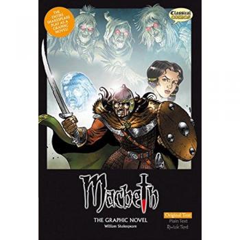 Macbeth The Graphic Novel: Original Text