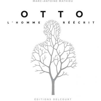 Otto, l'homme réécrit
