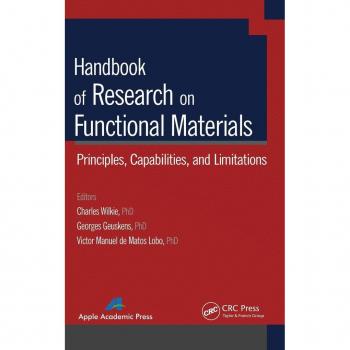 Handbook of Research on Functional Materials: Principles, Capabilities and Limitations