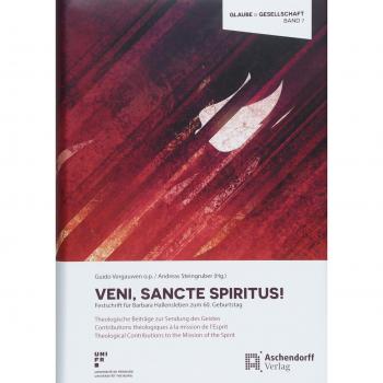Veni, Sancte Spiritus!: Festschrift für Barbara Hallensleben zum 60. Geburtstag.Theologische Beiträge zur Sendung des Geistes.Contributions ... of the Spirit