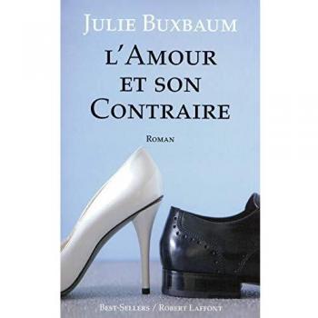 L'Amour et Son Contraire