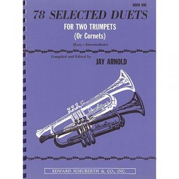 78 Selected Duets for Two Trumpets (Or Cornets), Book 1