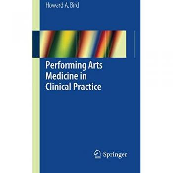 Performing Arts Medicine in Clinical Practice